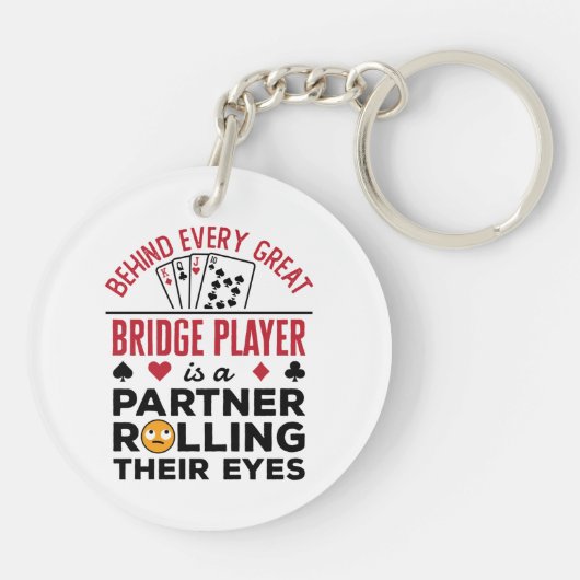 Behind Every Great Bridge Player Funny Saying キーホルダー (裏面)