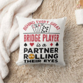 Behind Every Great Bridge Player Funny Saying クッション (ブランケット)