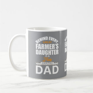 Behind Every Great Farmers Daughter Amazing Dad Co コーヒーマグカップ