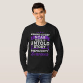 Behind Every Scar Prematurity Awareness 1 Tシャツ (正面フル)