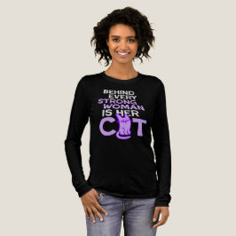 Behind Every Strong Woman Is Her Cat Funny Quote トライブレンドＴシャツ