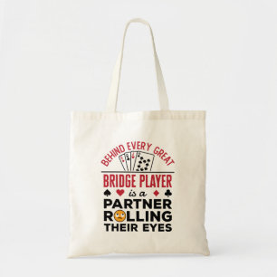 Behy Every 素晴らし Bridge Playerのおもしろいことわざ トートバッグ