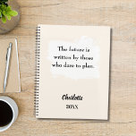 Beige cream inspirational quote 2026 プランナー手帳<br><div class="desc">A beige,  cream colored background,  with a white brush stroke. Inspiratiional,  motivational Quote:  The future is written by those who dare to plan.  Personalize and add your name and a year. Gray text.</div>