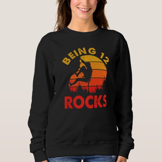Being 12 Rocksレトロクライマー誕生日 スウェットシャツ (正面)