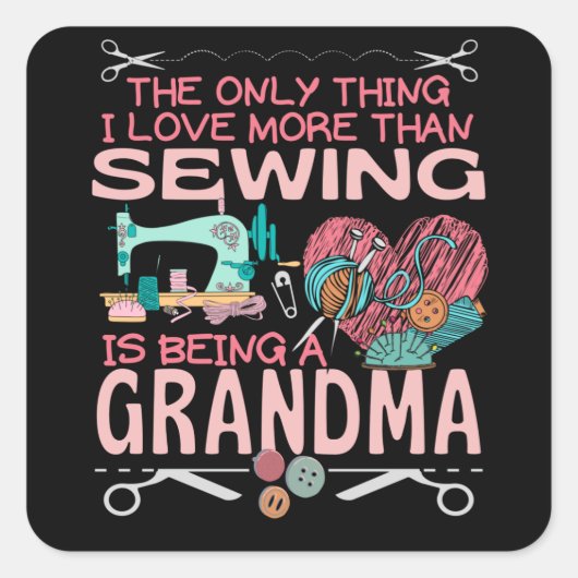 Being A裁縫おばあちゃん裁縫おばあちゃん スクエアシール (正面)