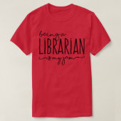 Being A Librarian is My Jam Reading Books Lover Tシャツ (デザイン正面)