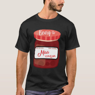 Being A Maa Is My Jam Mother'S Day Grandmother Fun Tシャツ