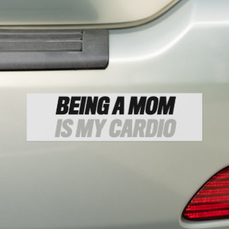 Being a Mom Is My Cardio バンパー バンパーステッカー