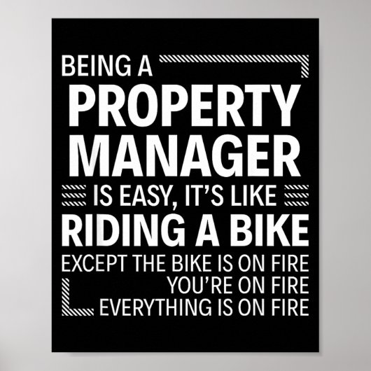 Being A Property Manager Is Easy It's Like Riding  ポスター (正面)
