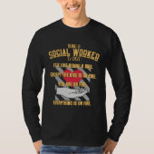 Being A Social Worker Is Easy  Social Worker  1 Tシャツ (正面)