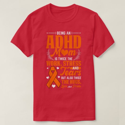 Being An ADHD Mom National ADHD認識度Day Oran Tシャツ (デザイン正面)