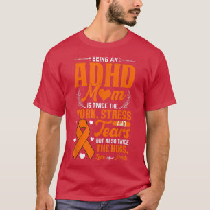 Being An ADHD Mom National ADHD認識度Day Oran Tシャツ