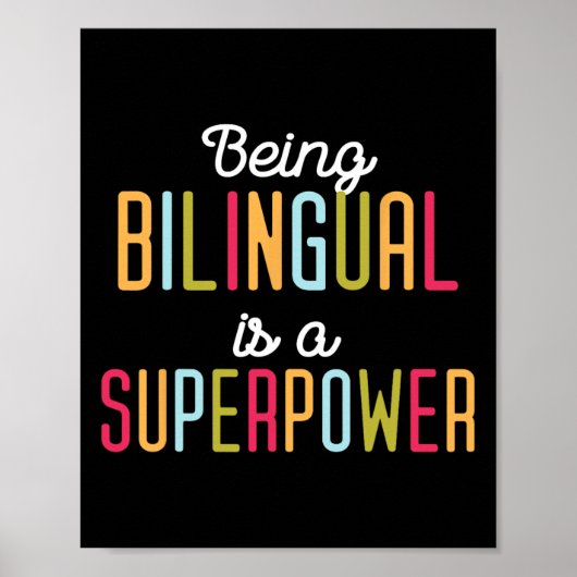 Being Bilingual Is A Superpower Dual Language Bili ポスター (正面)