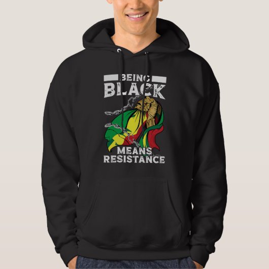 Being Black Means Resistance Black History Month パーカ (正面)