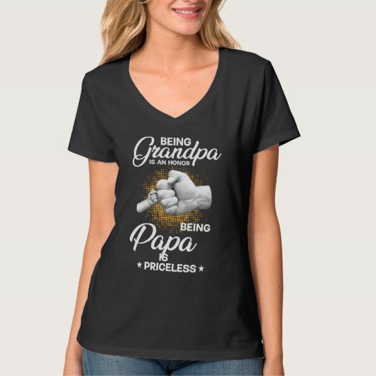 Being Grandpa Is An Honor Being Papa Is Priceless Tシャツ (正面)