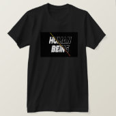 Being Human t-shirt design Tシャツ (デザイン正面)