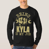 Being Kyla Is My Job Tシャツ (正面)