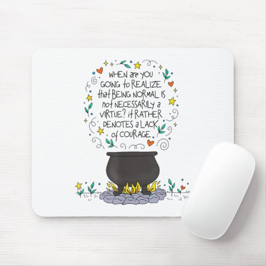 Being Normal Is Not Necessarily A Virtue Motivatio マウスパッド (マウス)