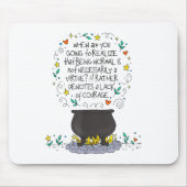 Being Normal Is Not Necessarily A Virtue Motivatio マウスパッド (正面)