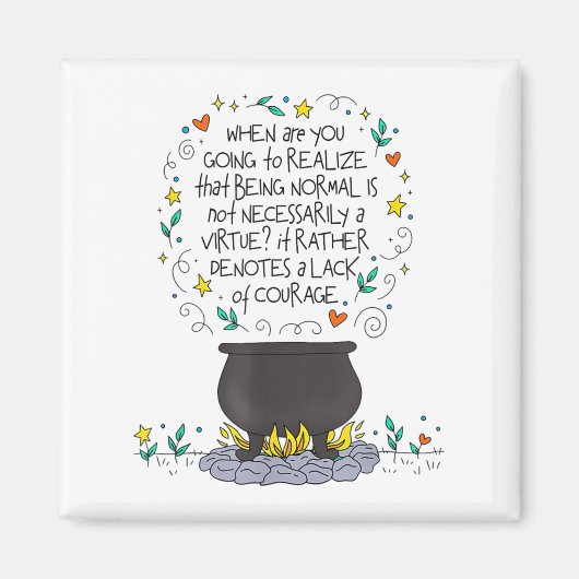 Being Normal Is Not Necessarily A Virtue Motivatio マグネット (正面)