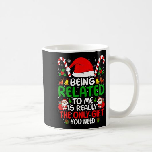 Being Related To Me Funny Christmas Family Xmas Pa コーヒーマグカップ (右)