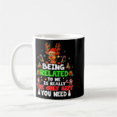 Being Related To Me Funny Christmas Family Xmas Pa コーヒーマグカップ (左)