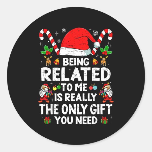Being Related To Me Funny Christmas Family Xmas Pa ラウンドシール (正面)