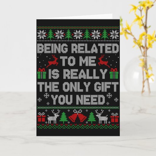 Being Related To Me Funny Ugly Christmas Sweaters  カード (黄色い花)