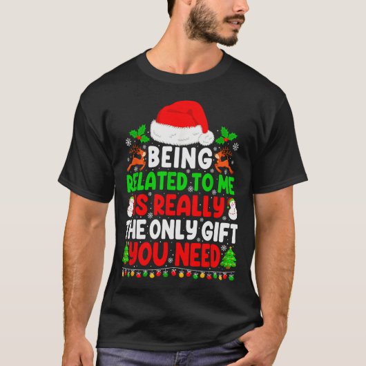 Being Related To Me Xmas Pajamas Funny Christmas F Tシャツ (正面)