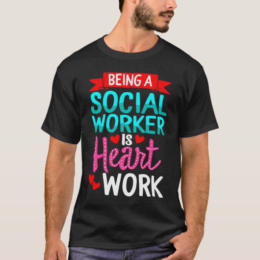Being Social Worker Is Heart Work Appreciation Ins Tシャツ (正面)
