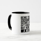 Being Your Father-in-law Seems Like Gift Enough マグカップ (正面左)
