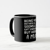 Being Your Mother-in-law Seems Like Gift Enough マグカップ (正面左)