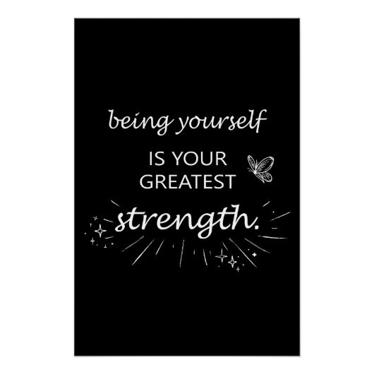 Being Yourself Is Your Greatest Strength ポスター (正面)