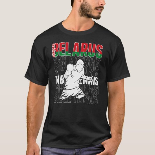 Belarus Table Tennis  Support Belarusian Ping Pong Tシャツ (正面)