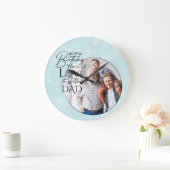 Belated Birthday Calligraphy Photo Design For Dad ラージ壁時計 (ホーム)