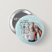 Belated Birthday Calligraphy Photo Design For Dad 缶バッジ (正面&裏面)