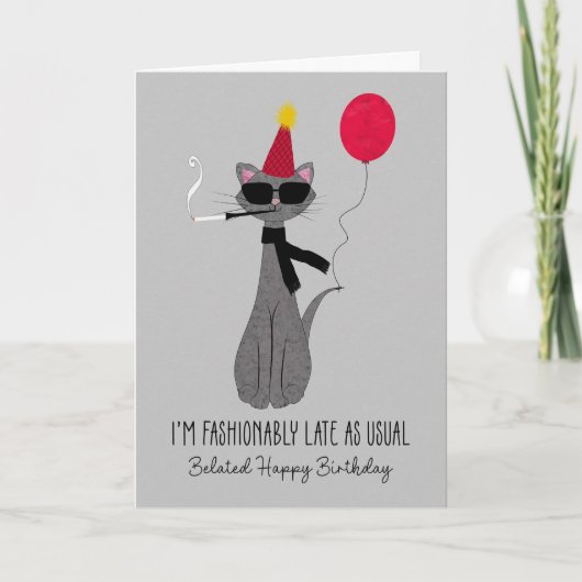 Belated Birthday Fashionable Cat カード (正面)