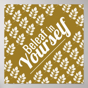 Beleaf in Yourself、白い葉 ポスター