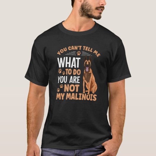 Belgian Malinois Dog For Belgian Malinois Owner  2 Tシャツ (正面)