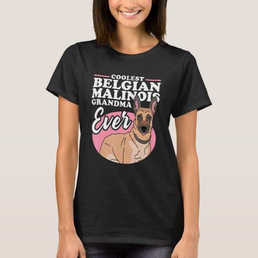 Belgian Malinois Grandma Dog Owner Malinois 1 Tシャツ (正面)