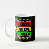 Believe Achieve Succeed Black History Big Boy Fri  コーヒーマグカップ (左)