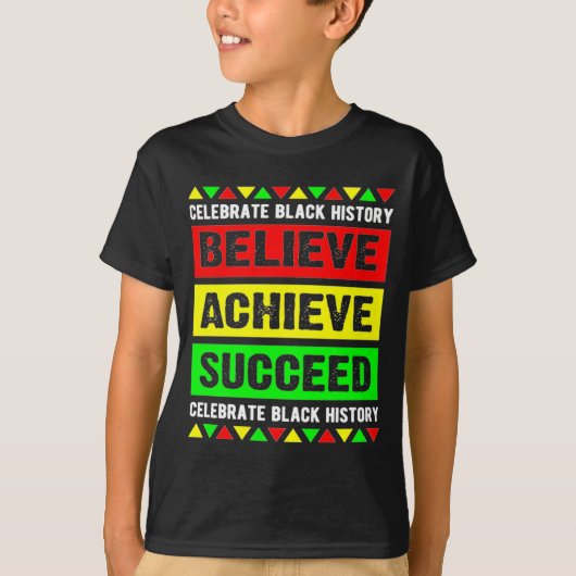 Believe Achieve Succeed Black History Big Boy Fri  Tシャツ (正面)