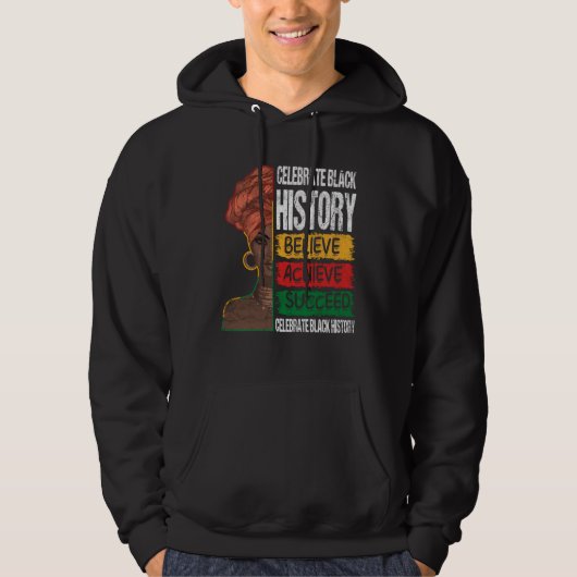 Believe Achieve Succeed Black History Month Proud  パーカ (正面)