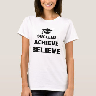 Believe Achieve Succeed Motivational T-Shirt Tシャツ