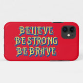 BELIEVE, BE STRONG, BE BRAVE inspirational         Case-Mate iPhoneケース (裏面(横))