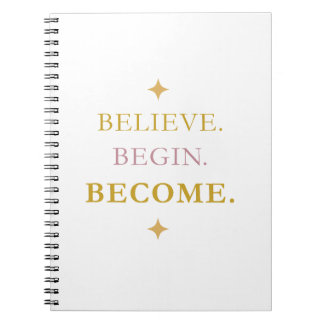 Believe Begin Become モチベーション ノートブック