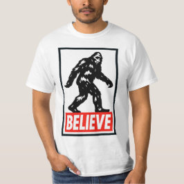Believe - Bigfoot Sasquatch  Tシャツ