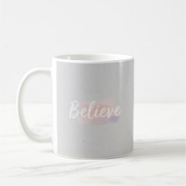 Believe calligraphic text  コーヒーマグカップ