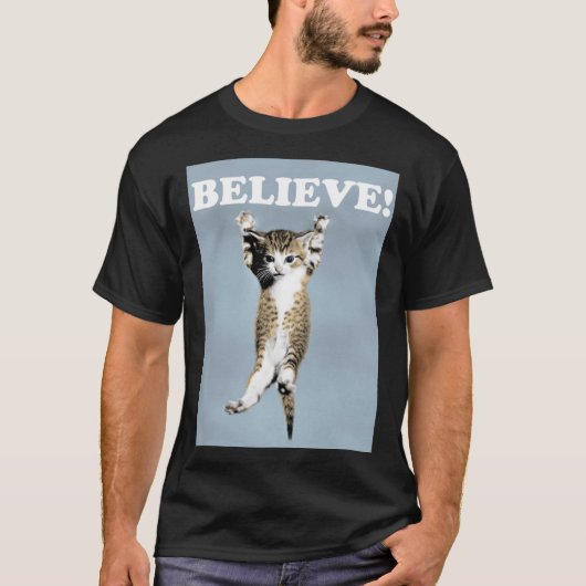 Believe Cat Poster Classic T-Shirt Tシャツ (正面)