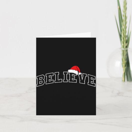 Believe Christmas Varsity Minimal Text Santa Hat F カード (正面)